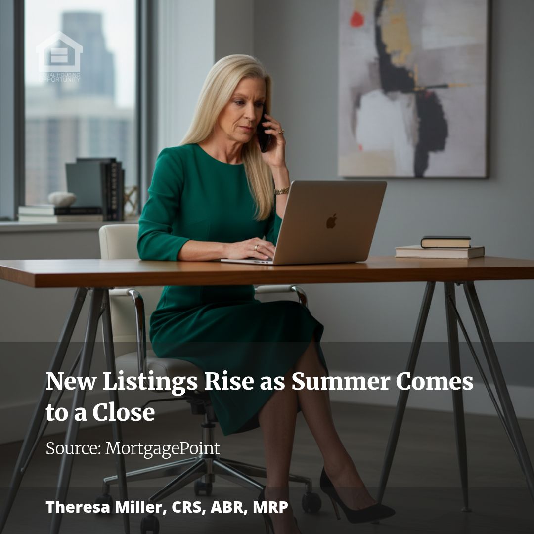 New Listings Rise as Summer Comes to a Close