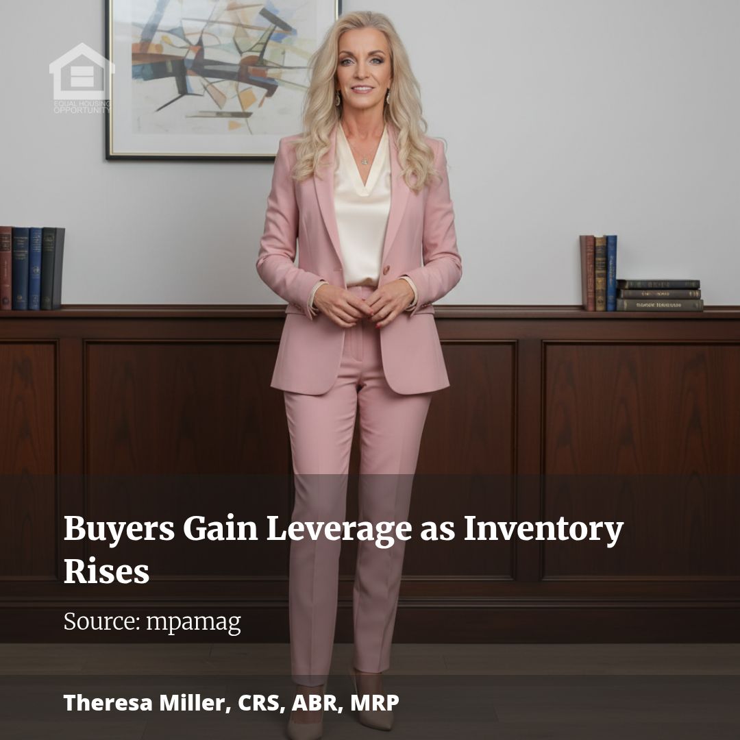 Buyers Gain Unique Opportunities Amid Growing Inventory
